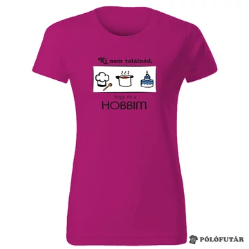 Főzés női pink póló