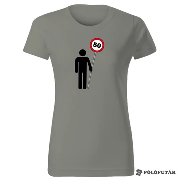 Tábla 50 női kheki póló